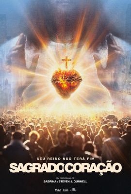 SAGRADO CORAÇÃO: SEU REINO NÃO TERÁ FIM
