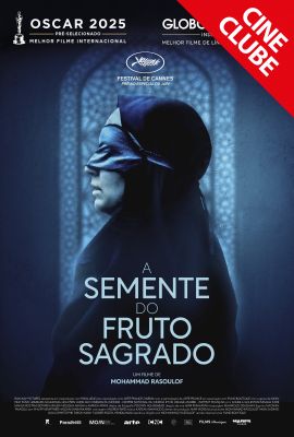 CINECLUBE 25/02 - A SEMENTE DO FRUTO SAGRADO